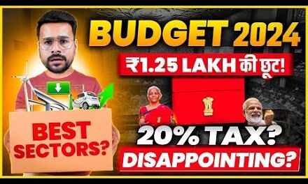 Budget 2024 Best Sectors EXPLAINED in Hindi | Best Sectors to Invest on Share Market Trading