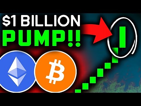 $1 BILLION BITCOIN PUMP INCOMING (Get Ready)!! Bitcoin News Today & Ethereum Price Prediction!