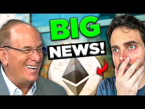 Biggest Ethereum News of the Century (BlackRock Crypto BOMBSHELL)