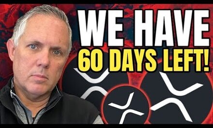 XRP COIN HOLDERS – WE HAVE LESS THAN 60 DAYS! THIS IMPACTS YOU!