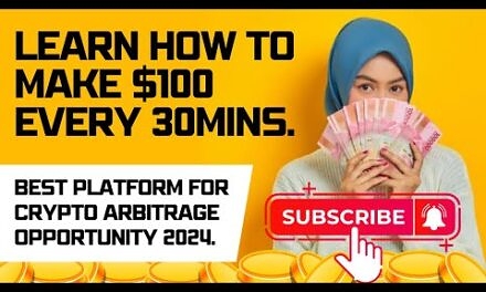 LEARN HOW TO MAKE $100 EVERY 30MINS BEST PLATFORM FOR CRYPTO ARBITRAGE OPPORTUNITY 2024.