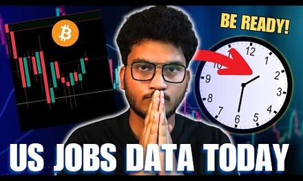 MARKETS FLAT BEFORE US JOBS DATA TODAY | BE READY | BITCOIN CRYPTO MARKET UPDATE