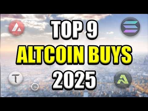 Top 9 Altcoins Set to Explode in 2025 | Best Crypto Investments To Buy & Hold