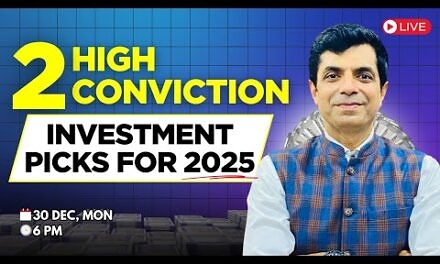 2 High Conviction Investment Picks For 2025