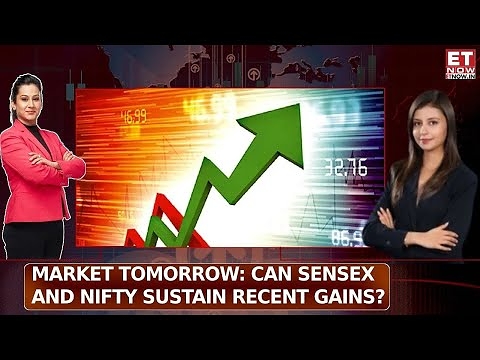 Market Tomorrow: Will Sensex and Nifty Maintain Positive Momentum? | Investment Tips | Your Trades