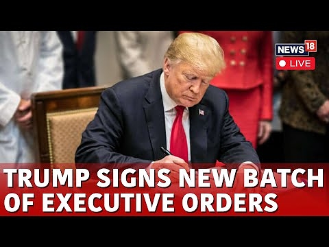 LIVE | Trump Latest News | Trump Executive Orders 2025 Sparks Concern | Crypto Currency |  N18G