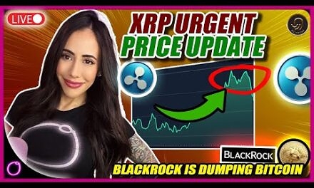 XRP URGENT PRICE UPDATE (BlackRock is DUMPING Bitcoin!?)