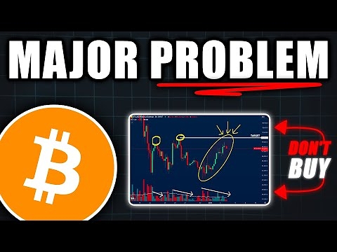 WARNING: Bitcoin Faces a NEW Major Problem! – Bitcoin Price Prediction Today