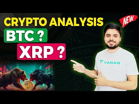 Bitcoin BTC, XRP Quick Update | Crypto Market Price Analysis !